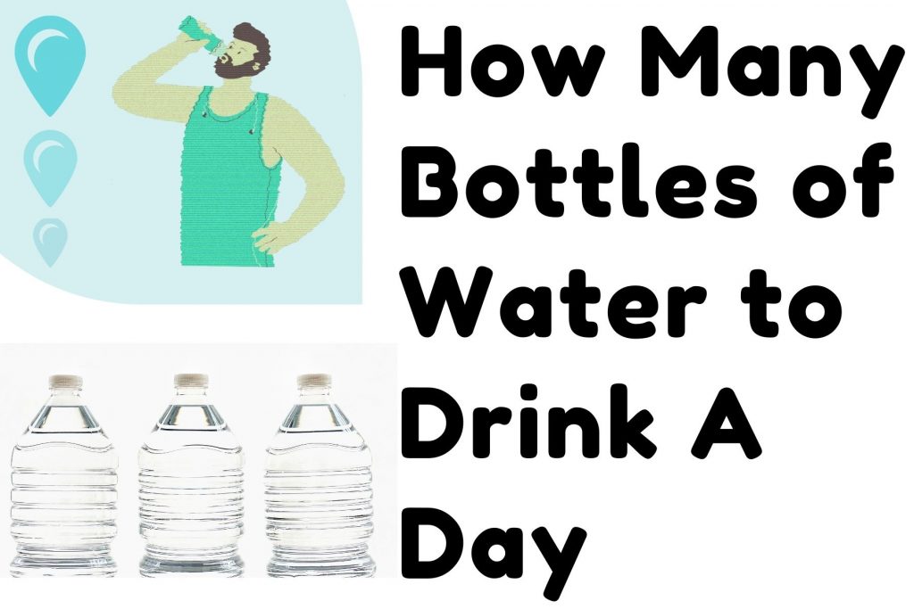 how many bottles of water to drink a day