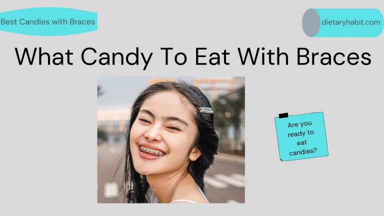 What Candy Can You Eat With Braces or An Expander