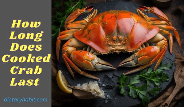 How Long is cooked crab good for 