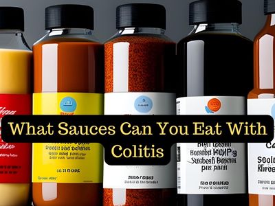 What Sauces Can You Eat With Colitis