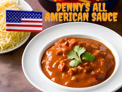 Denny’s all AMERICAN sauce recipe 