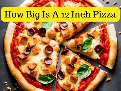 How big is a 12 inch pizza