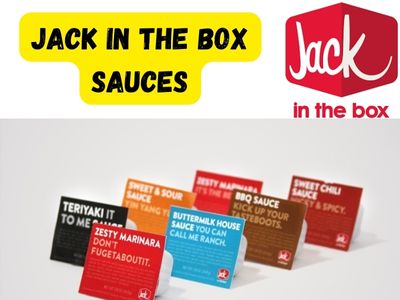 Sauces at Jack in the Box