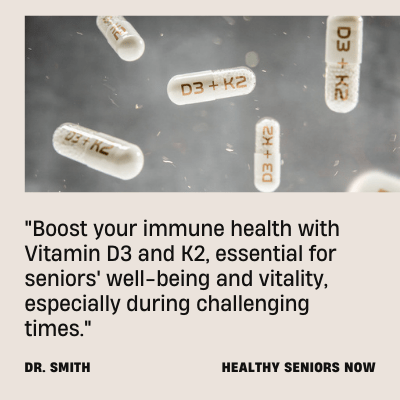 Vitamin D3 with K2 for immune support in seniors