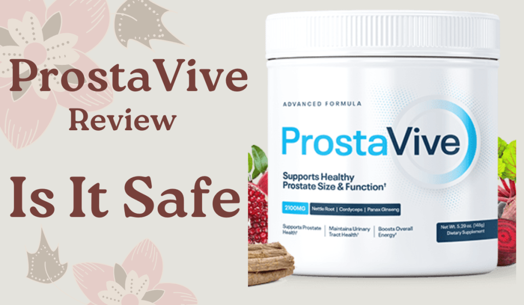 ProstaVive Reviews by Doctors