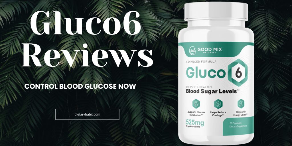 Best Gluco6 Reviews