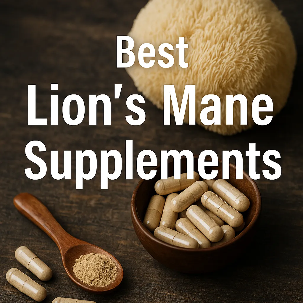 Best lions mane mushroom supplements